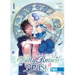 My Gently Raised Beast T.01