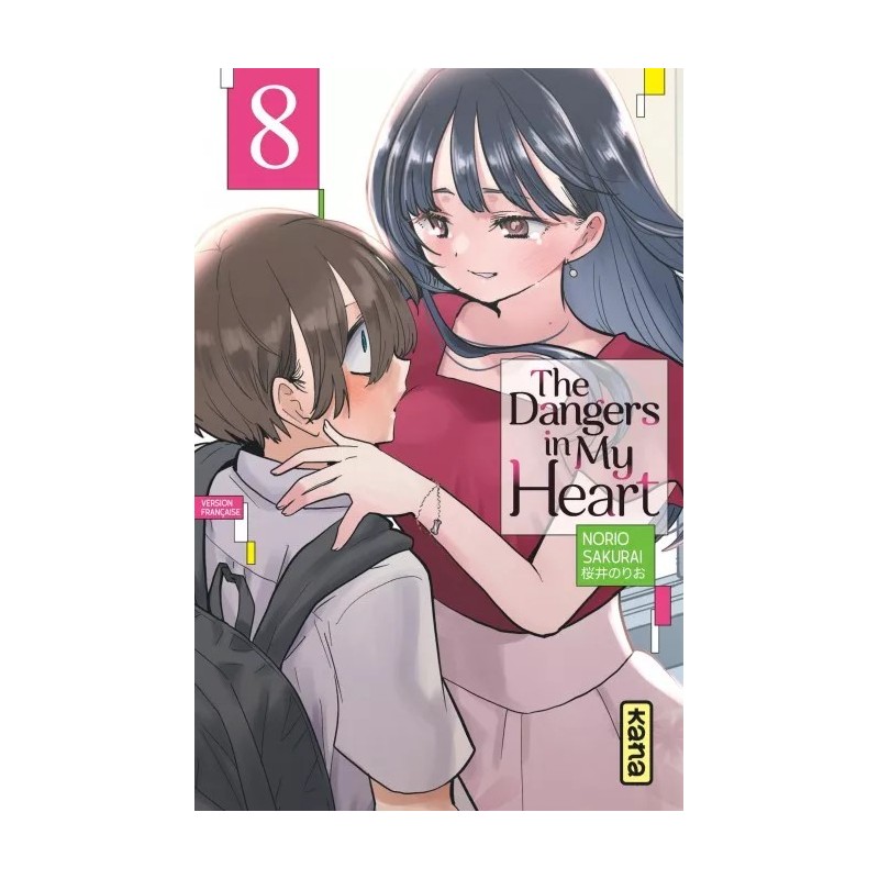 The Dangers in my heart T.08