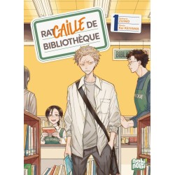 Racaille de bibliothèque T.01