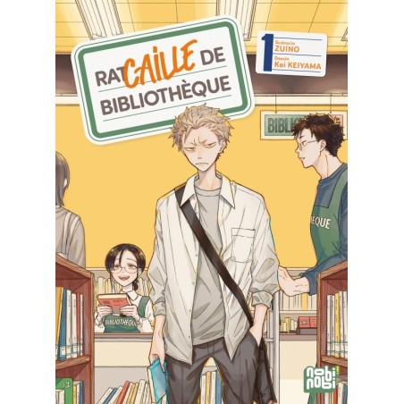 Racaille de bibliothèque T.01