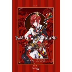 Twisted-Wonderland - La Maison Heartslabyul : Le Tyran écarlate - Roman