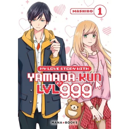 My Love Story With Yamada-kun at LVL 999 T.01