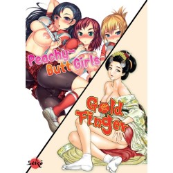 Pack découverte Hentai : PEACHY-BUTT GIRLS & GOLD FINGER