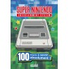 100 trucs a savoir sur la super nintendo
