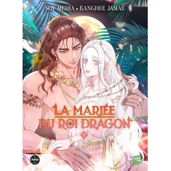 Mariée du Roi Dragon (La) T.01