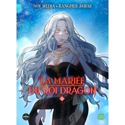 Mariée du Roi Dragon (La) T.02