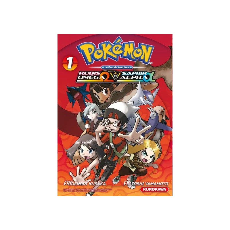 Pokémon - la grande aventure - Rubis Oméga et Saphir Alpha T.01