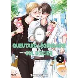 Queutard légendaire VS Cul d’acier T.02