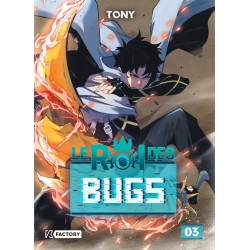 Roi des Bugs (Le) T.03