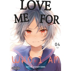 Love Me for Who I Am T.04