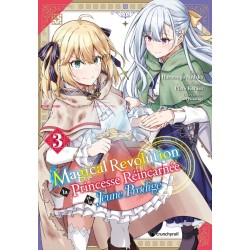 Magical Revolution T.03