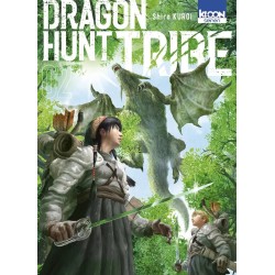 Dragon Hunt Tribe T.02