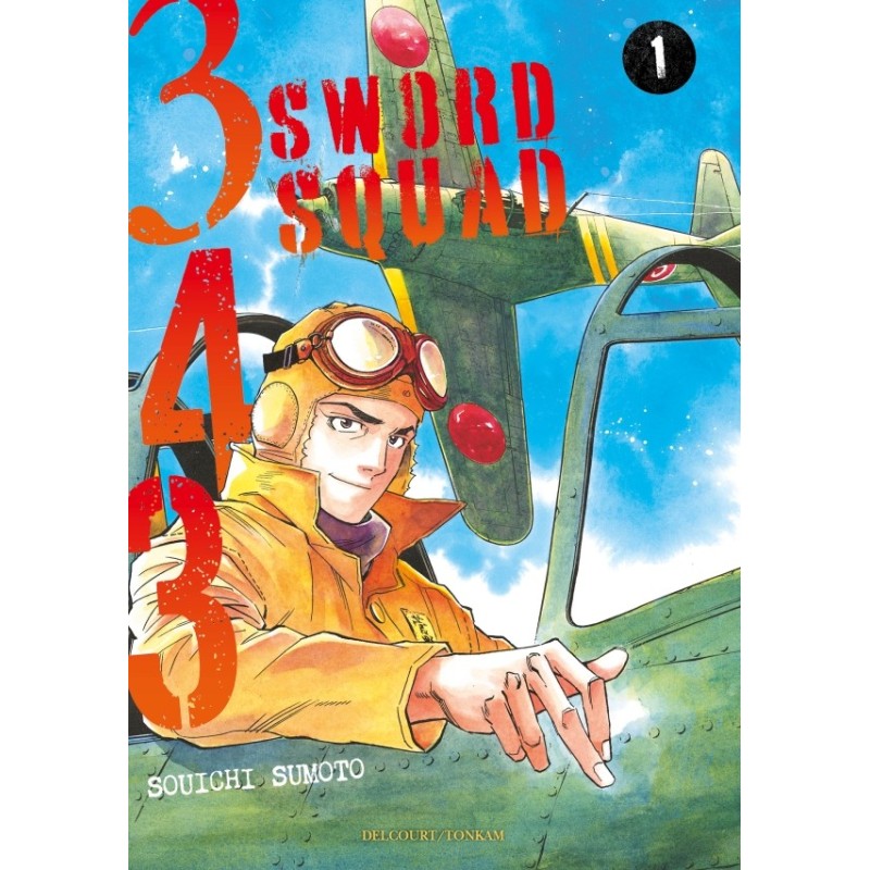 343 Sword Squad T.01