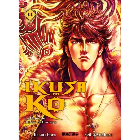 Ikusa No Ko - La légende d'Oda Nobunaga T.11