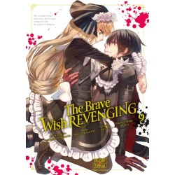 The Brave wish revenging T.09