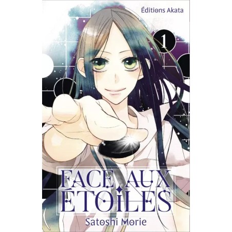 Face aux étoiles T.01