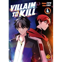 Villain to kill T.04
