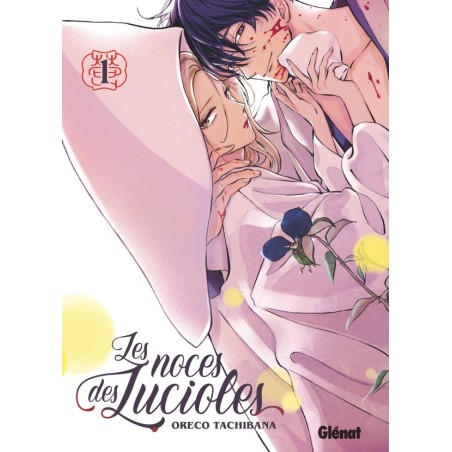 Noces des lucioles (Les) T.01