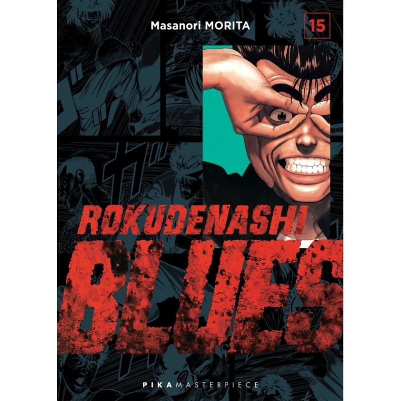 Rokudenashi Blues - Racailles Blues T.15
