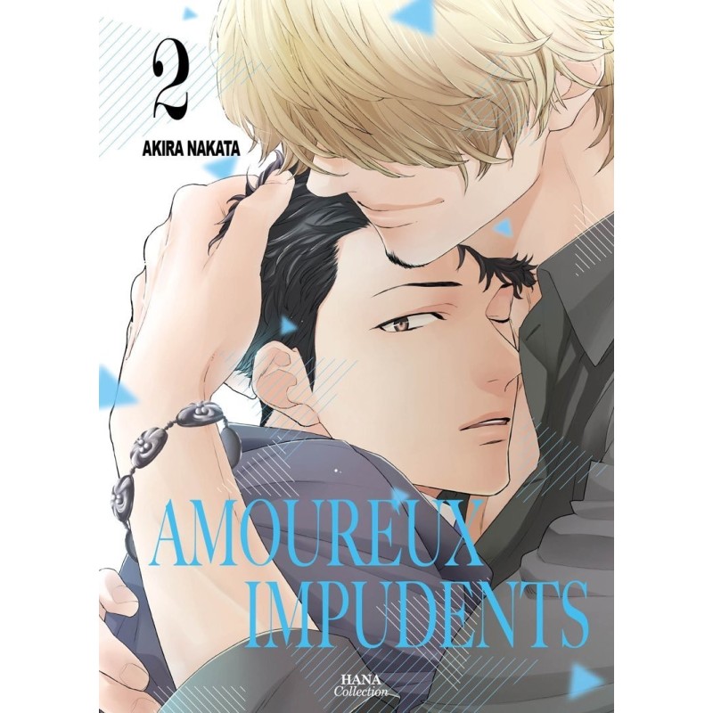 Amoureux Impudents T.02