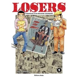 Losers - Chroniques d'un magazine légendaire T.01