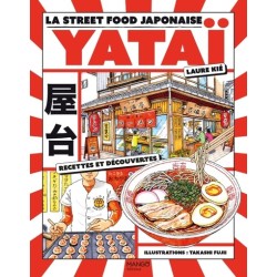 Yataï - La street food japonaise