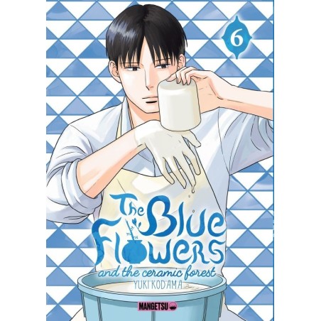 The Blue Flowers and The Ceramic Forest T.06