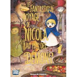 Fantastique voyage de Nicola au pays des démons (Le) T.01