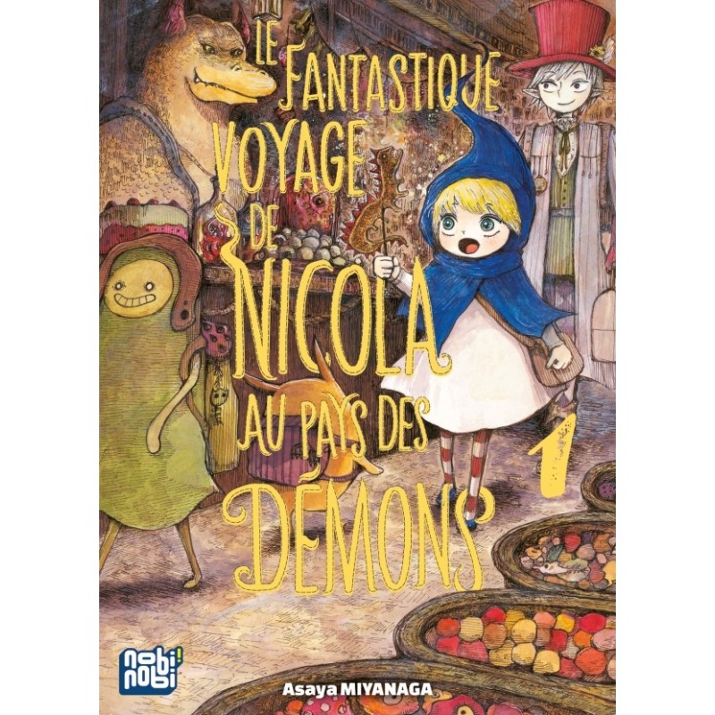 Fantastique voyage de Nicola au pays des démons (Le) T.01 Fantastique voyage de Nicola au pays des démons (Le) T.01
