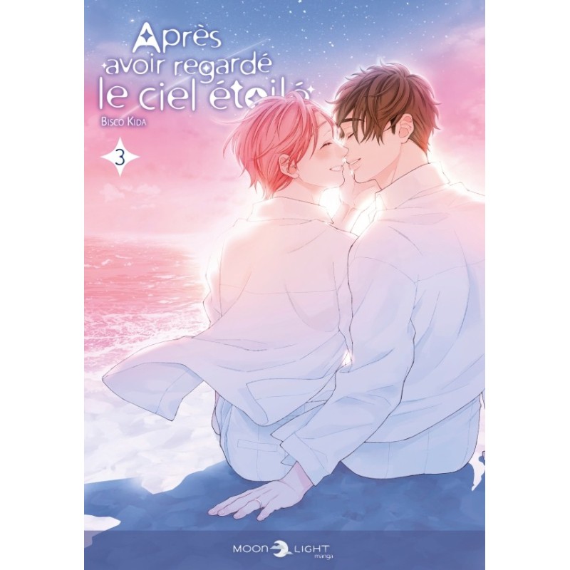 Après avoir regardé le ciel étoilé T.03 Après avoir regardé le ciel étoilé T.03