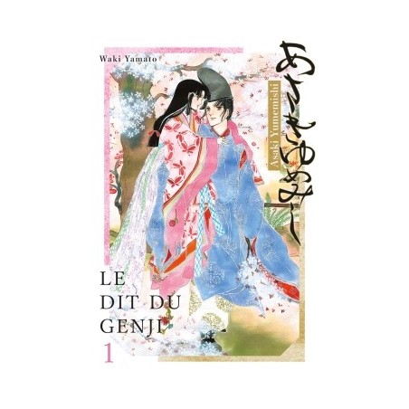 Asakiyumemishi - Le Dit du Genji T.01
