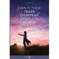 Even if These Tears Disappear from The World Tonight - Roman