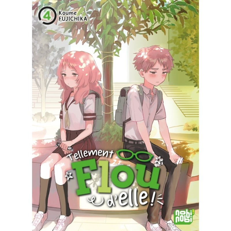 Tellement flou d'elle ! T.04