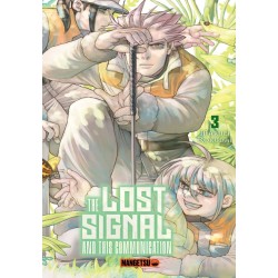 The Lost Signal & This Communication T.03