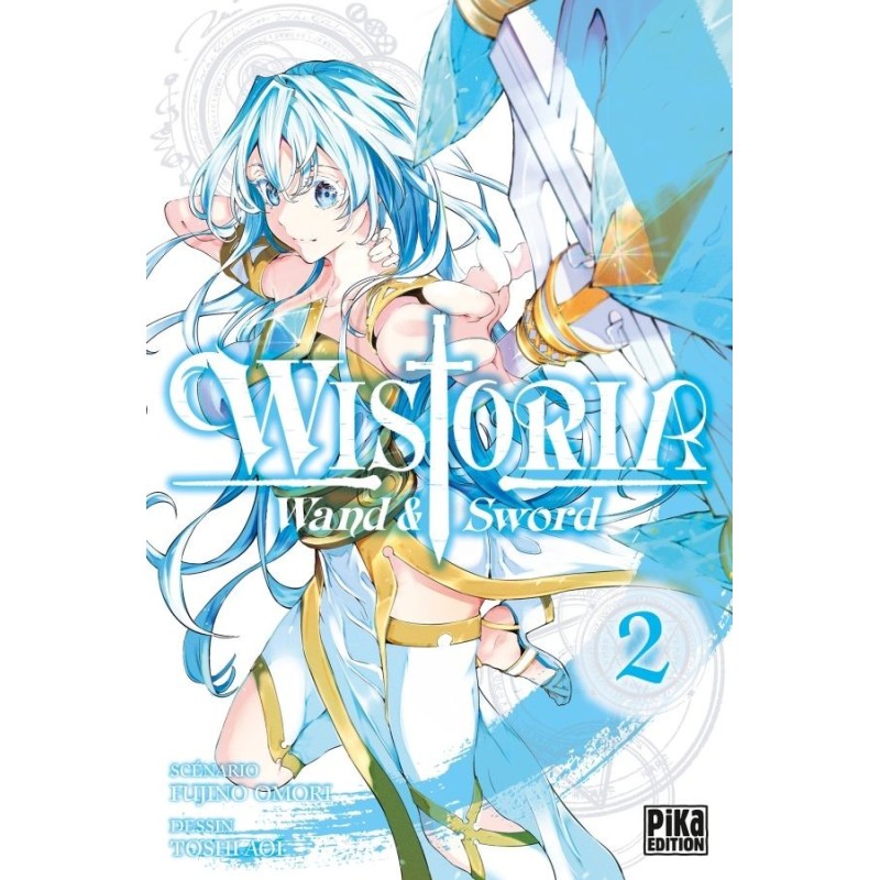 Wistoria - Wand and Sword T.02 Wistoria - Wand and Sword T.02
