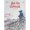 Vie Chinoise (une) - Intégrale