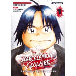 Harcèlement scolaire : La méthode du détective Imamura T.01
