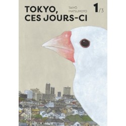 Tokyo, ces jours-ci T.01