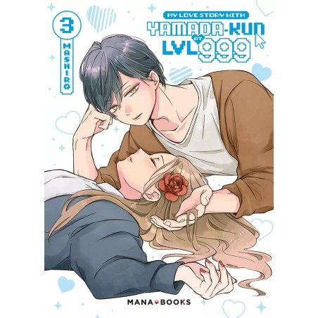 My Love Story With Yamada-kun at LVL 999 T.03