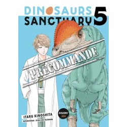 Dinosaurs Sanctuary T.05