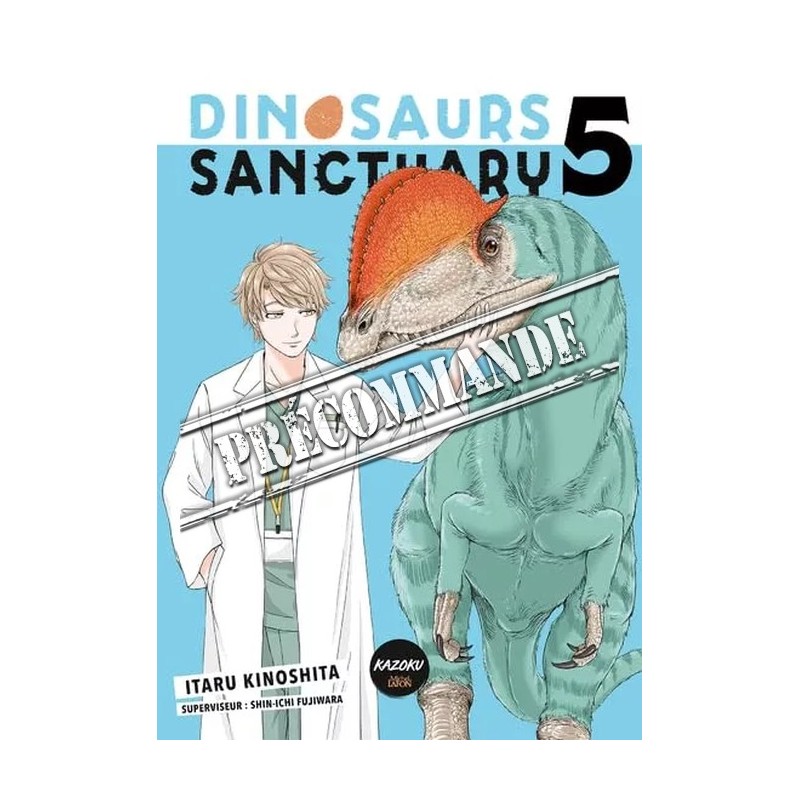 Dinosaurs Sanctuary T.05