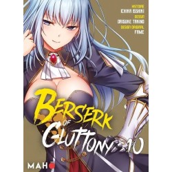 Berserk of Gluttony T.10