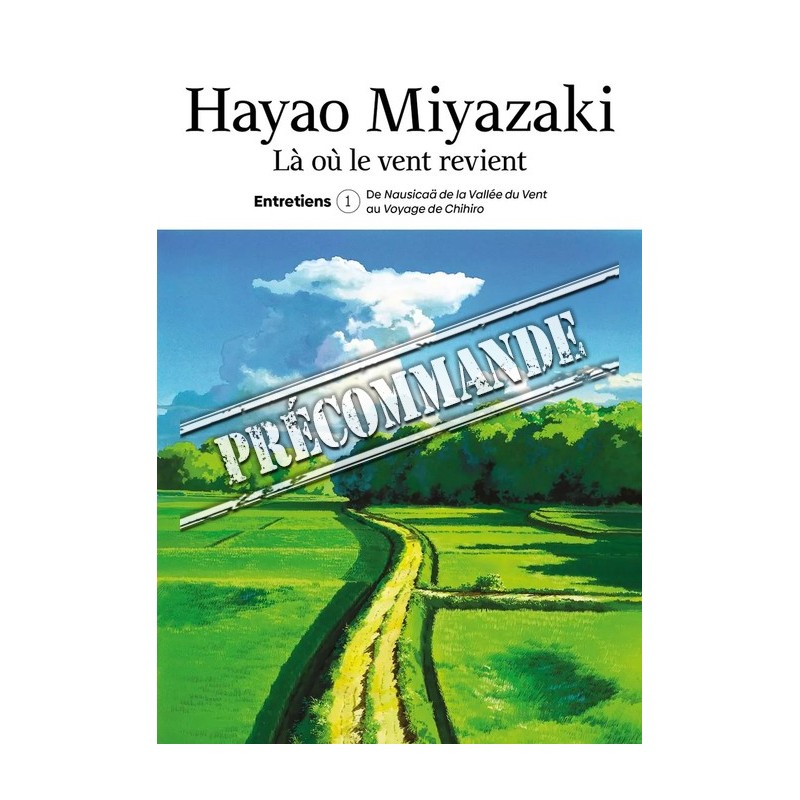 Hayao Miyazaki - Là où le vent revient T.01 Hayao Miyazaki - Là où le vent revient T.01