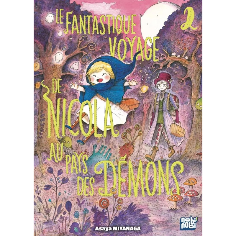 Fantastique voyage de Nicola au pays des démons (Le) T.02