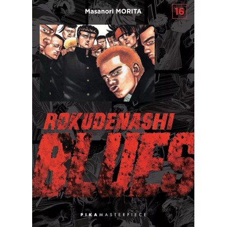 Rokudenashi Blues - Racailles Blues T.16