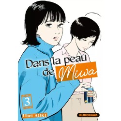 Dans la peau de Miwa T.03