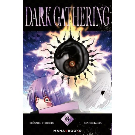 Dark Gathering T.06