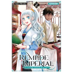 Remède Impérial - L'étrange médecin de la cour T.02
