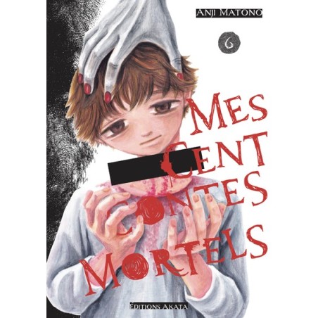 Mes cent contes mortels T.06