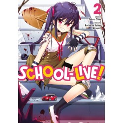 School-Live ! T.02